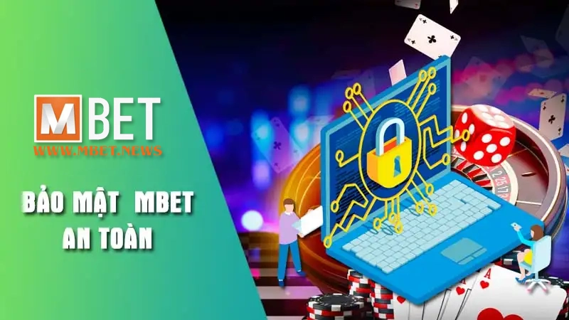 bảo mật mbet